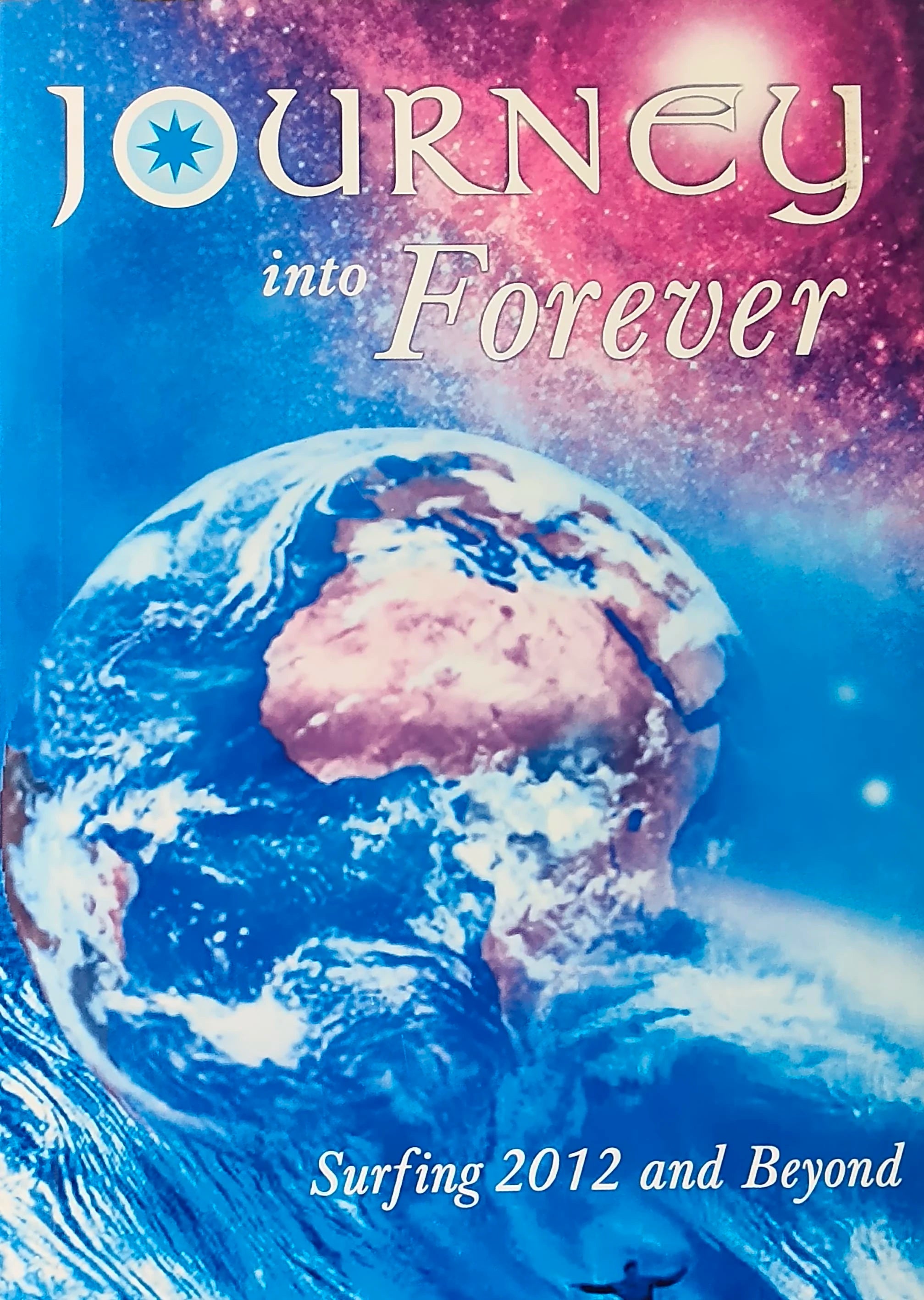 Paperback book titled Journey into Forever with Earth and cosmic background