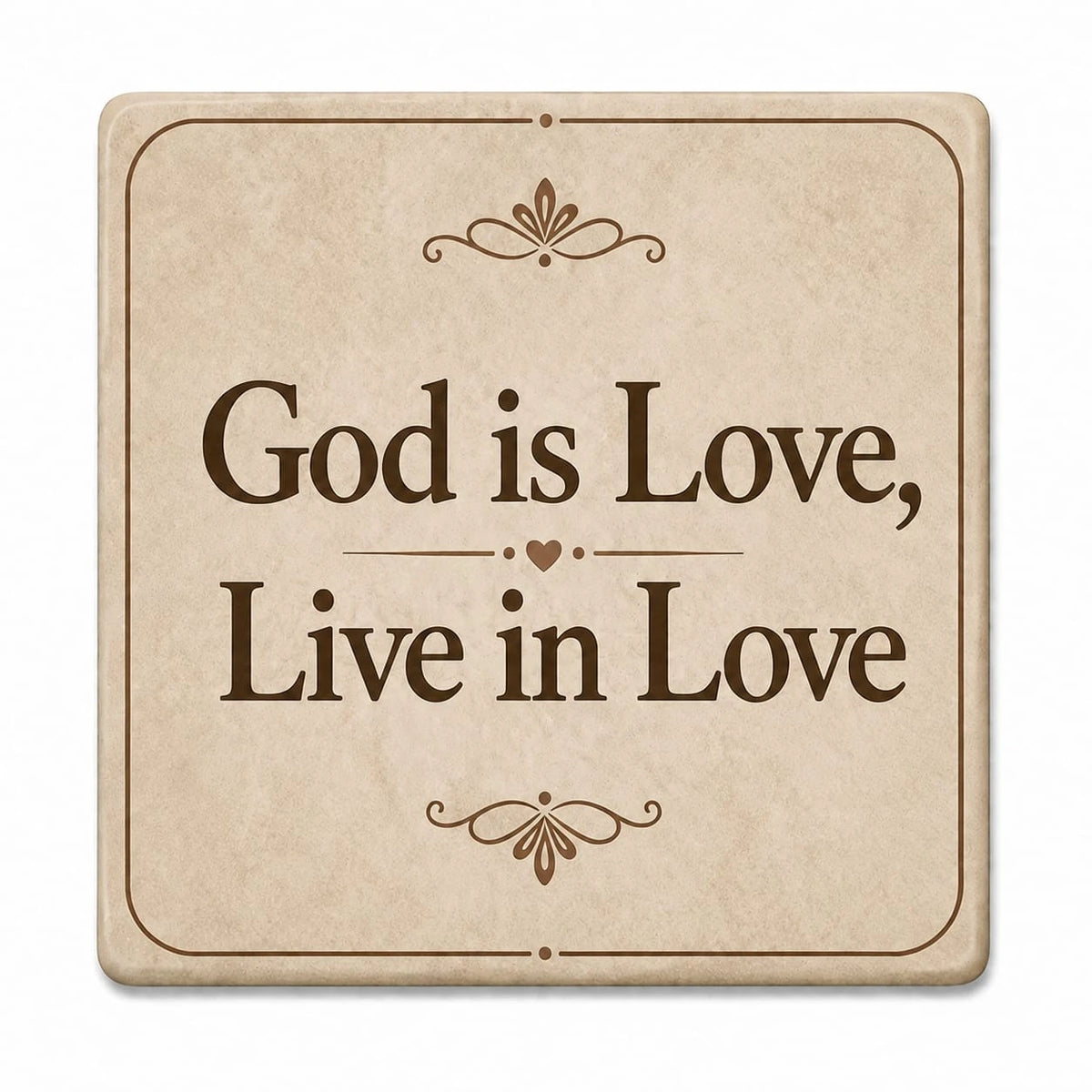 Square beige ceramic coaster with 'God is Love, Live in Love' inscription